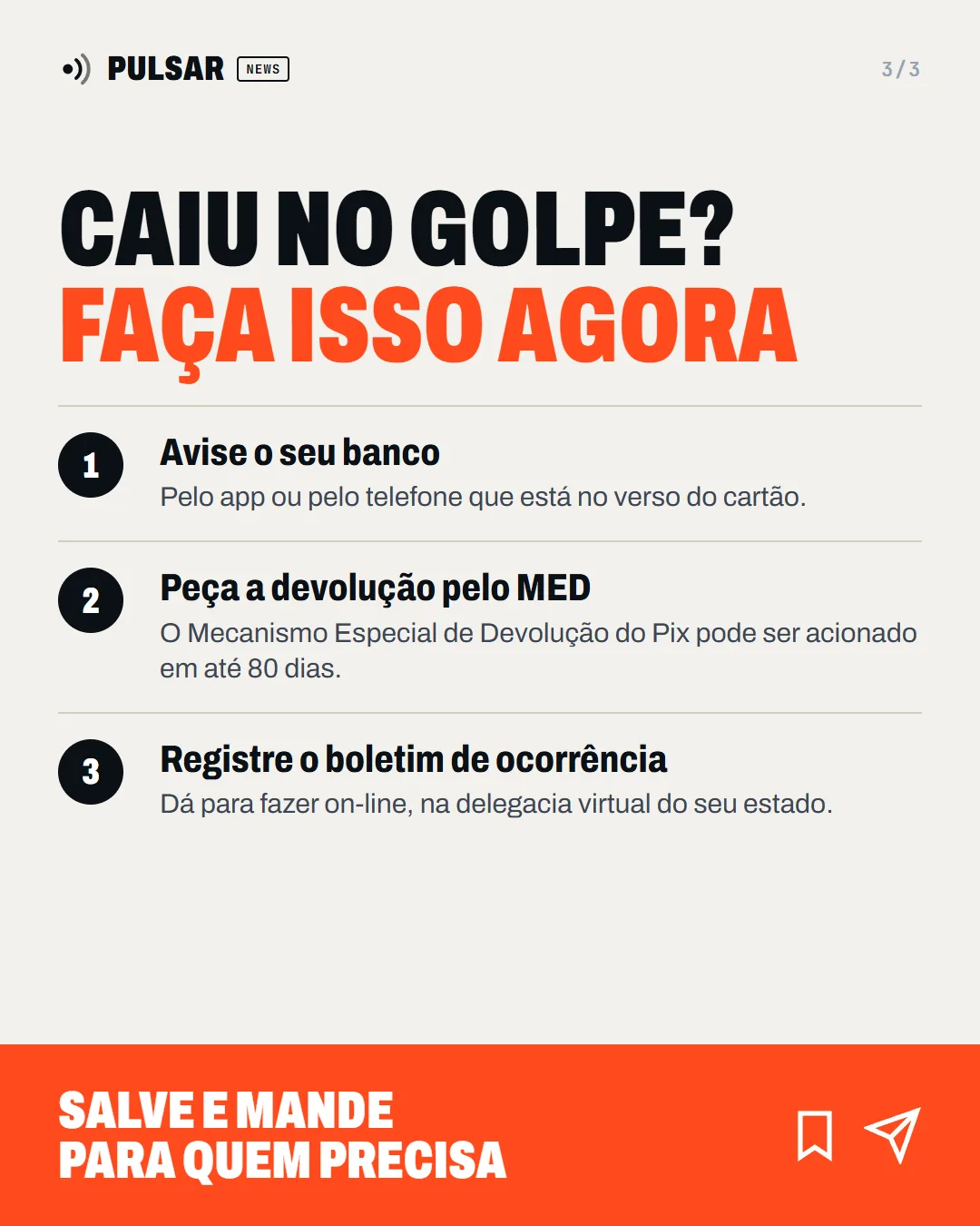 Slide 3: caiu no golpe? Avise o banco, peça a devolução pelo MED e registre BO