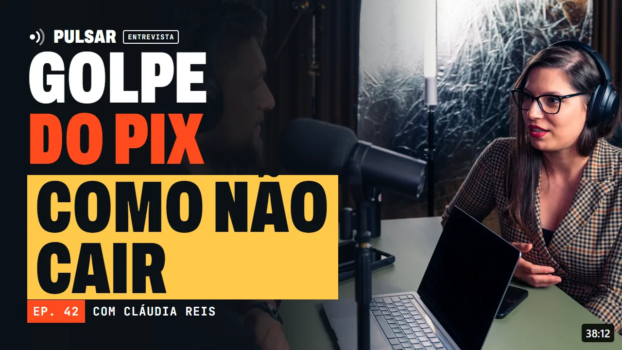 Thumbnail do YouTube: Golpe do Pix, como não cair, episódio 42